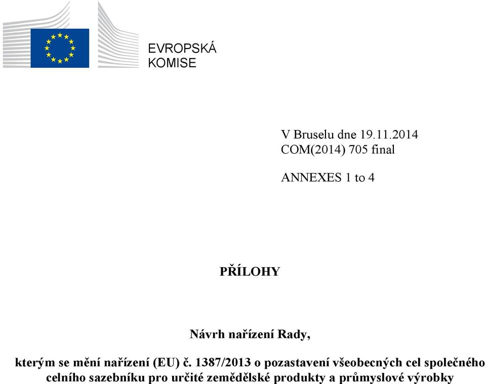 Rady, kterým se mění nařízení (EU) č.