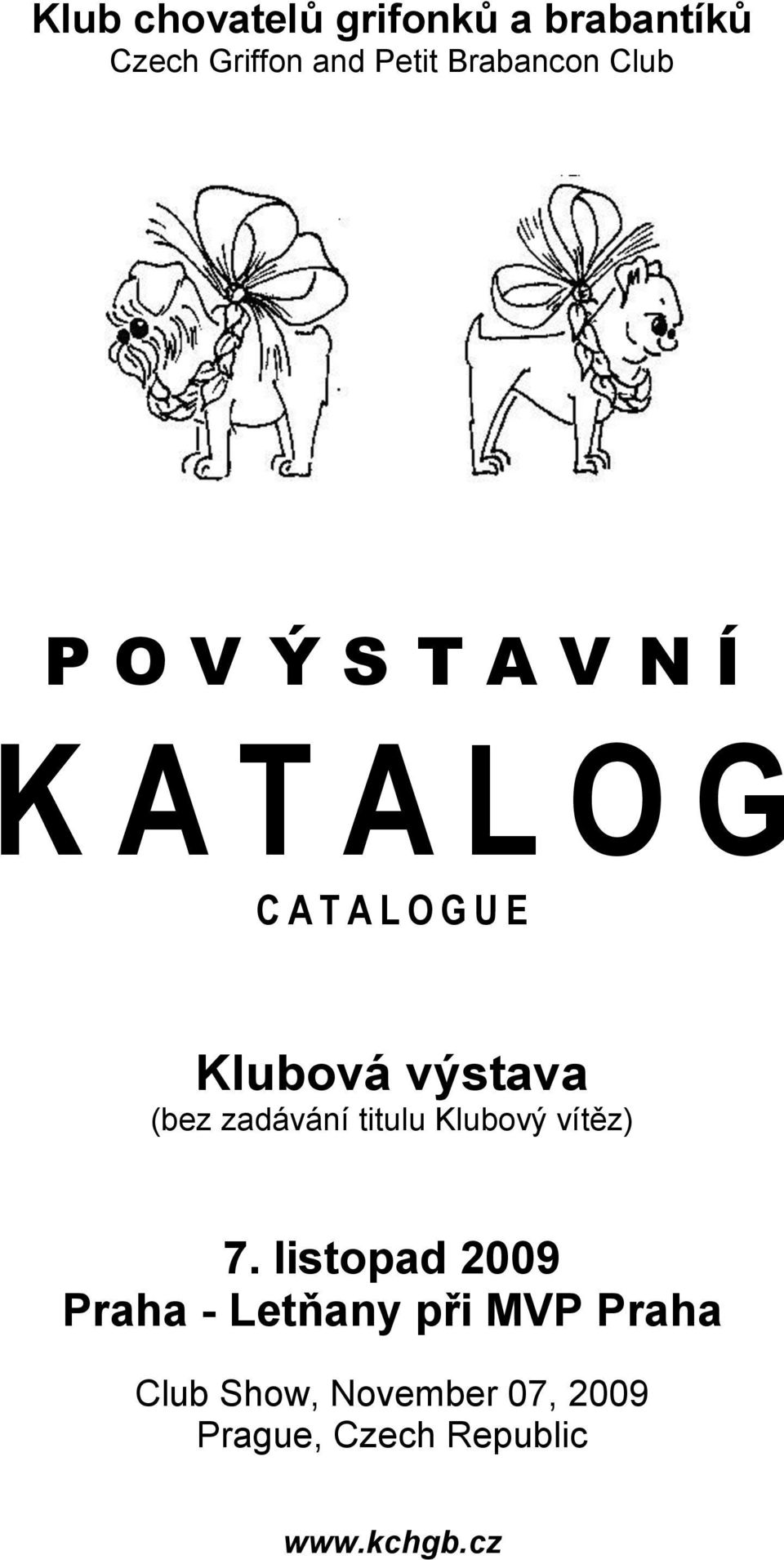 (bez zadávání titulu Klubový vítěz) 7.