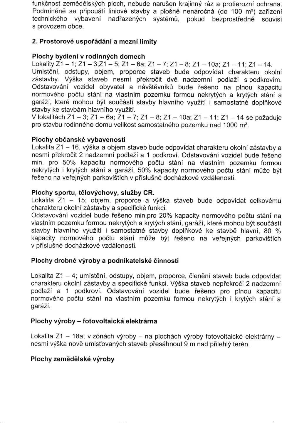 Prostorov6 uspoiitdflni a mezni limity Plochy bydleni v rodinnich domech Lokality Z1-1;21-3;21-5;21-6a;21-7;21-8;21-10a; Z1-11;21-14.