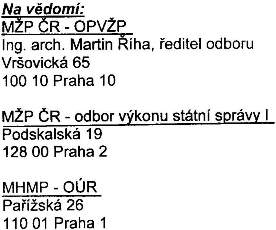 Praha 10 MŽP ÈR - odbor výkonu státní správy I