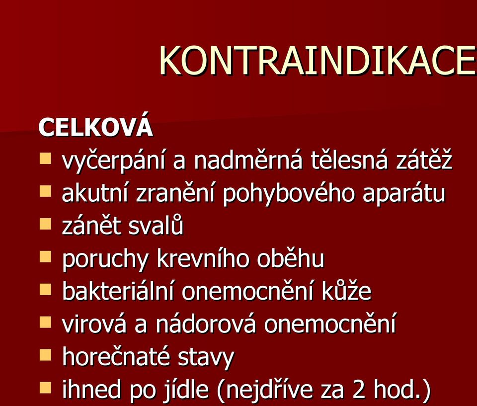 krevního oběhu bakteriální onemocnění kůže virová a