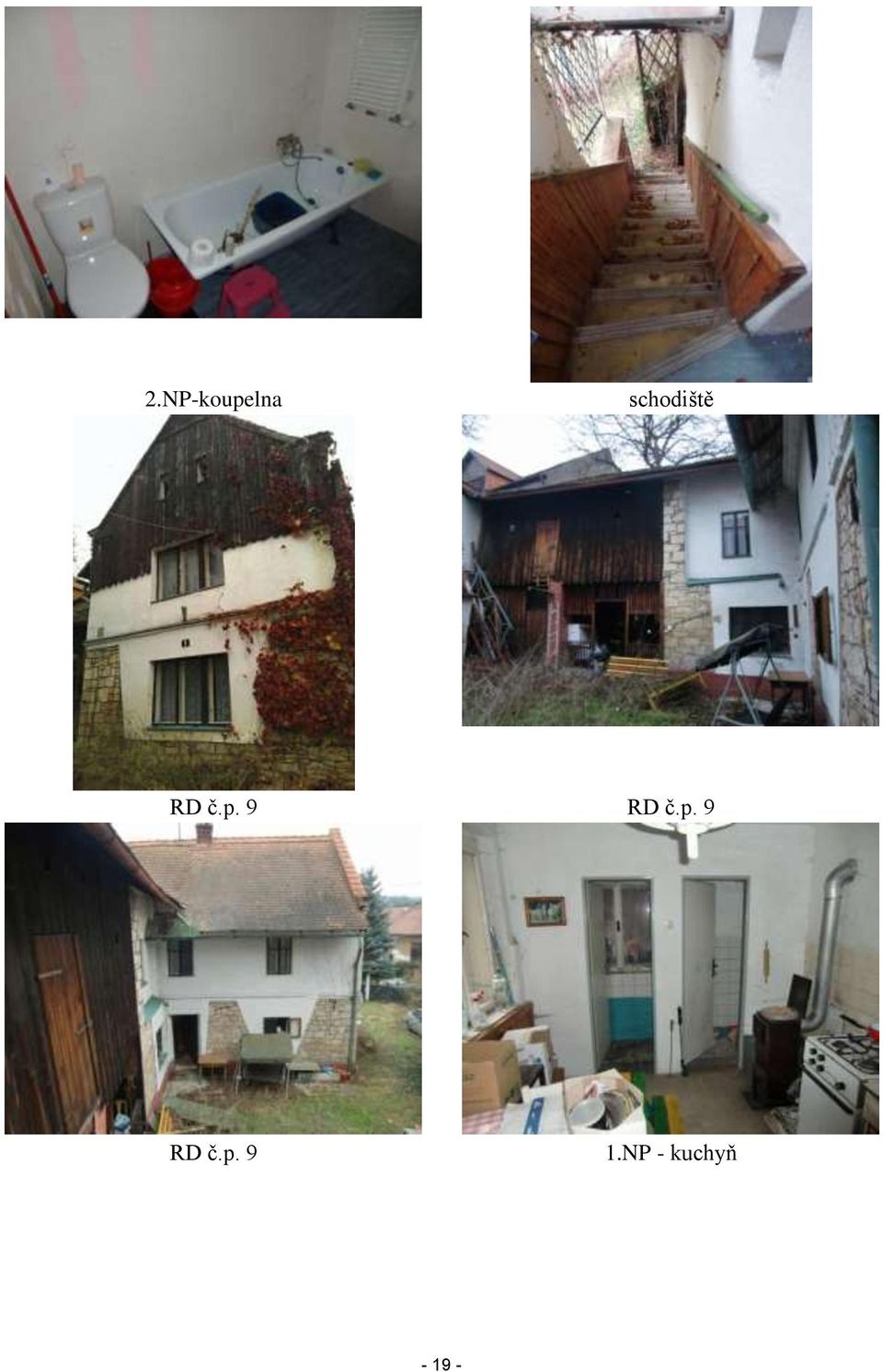 9 RD č.p. 9 RD č.p. 9 1.