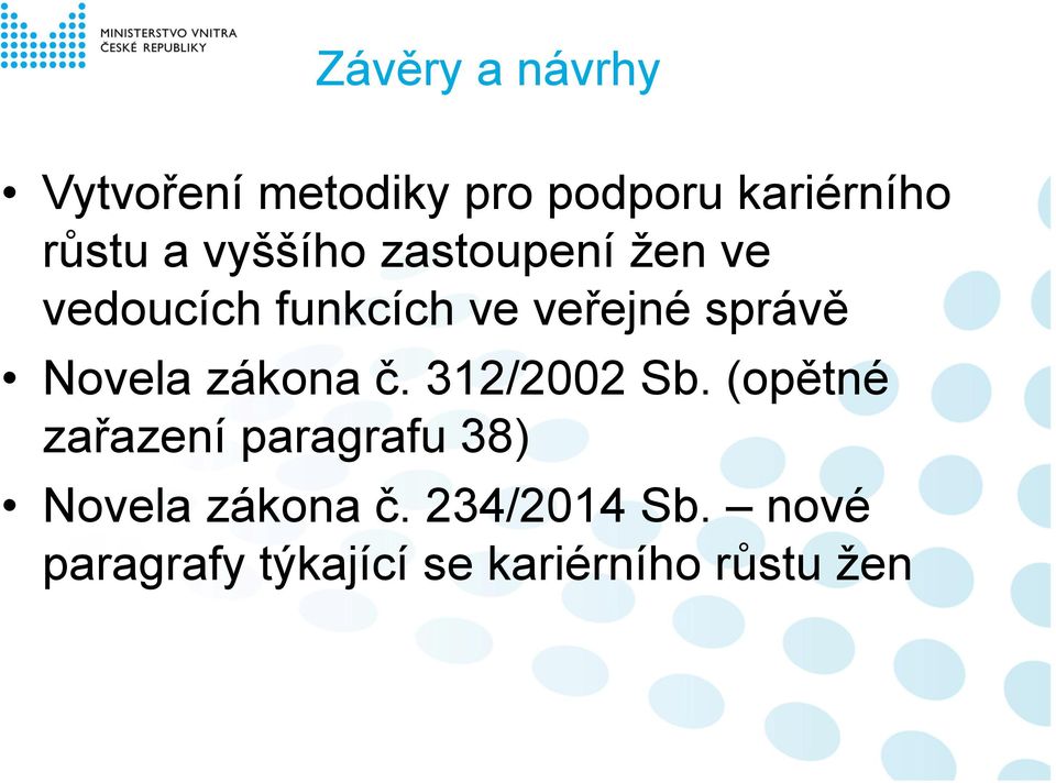 Novela zákona č. 312/2002 Sb.