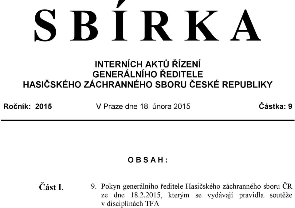 února 2015 Částka: 9 