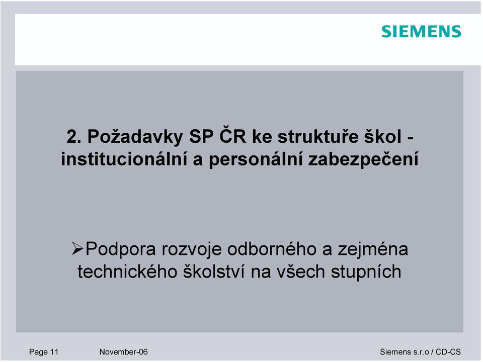 rozvoje odborného a zejména technického školství