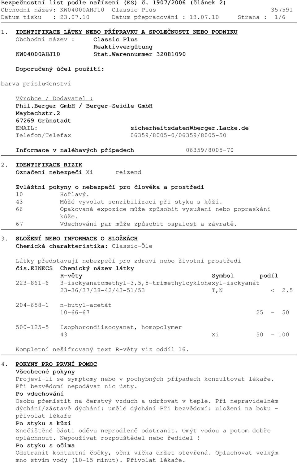 de Telefon/Telefax 06359/8005-0/06359/8005-50 Informace v naléhavých případech 06359/8005-70 2.
