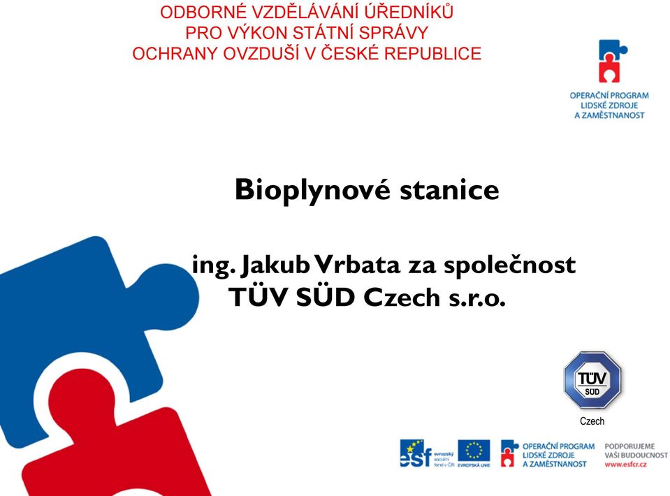 REPUBLICE Bioplynové stanice ing.