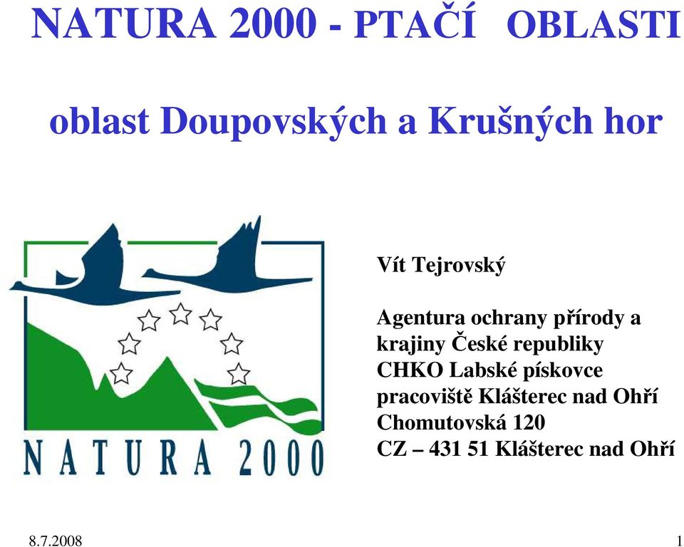 republiky CHKO Labské pískovce pracoviště Klášterec nad