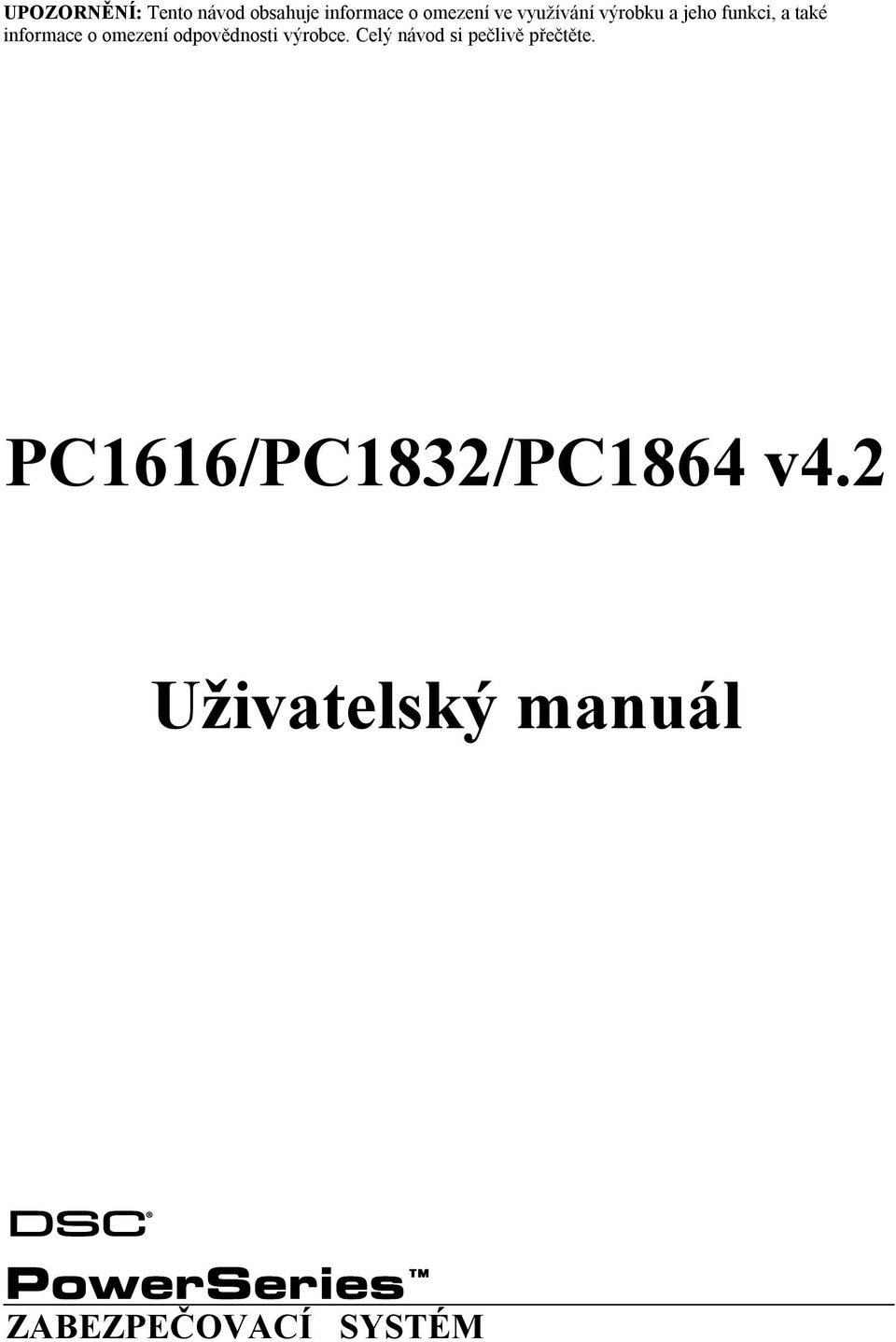 omezení odpovědnosti výrobce.