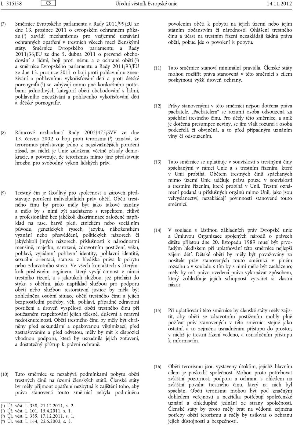 Směrnice Evropského parlamentu a Rady 2011/36/EU ze dne 5.