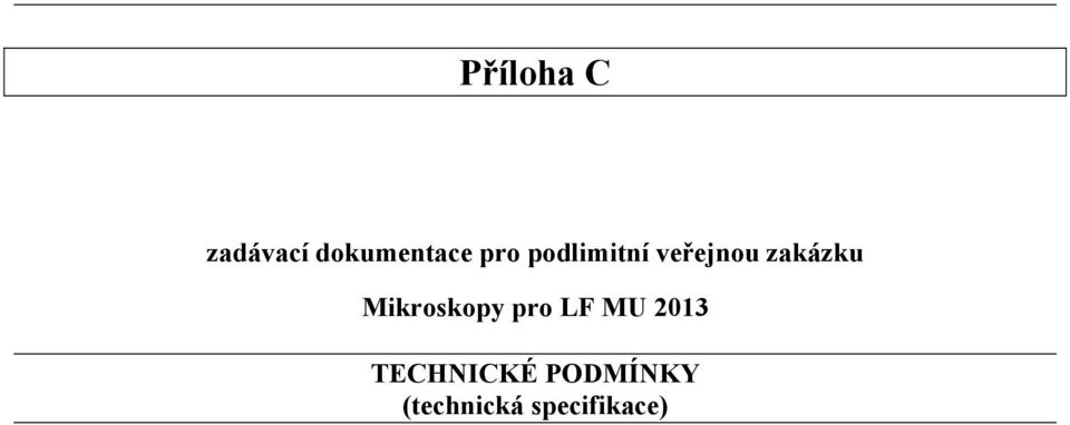 Mikroskopy pro LF MU 2013