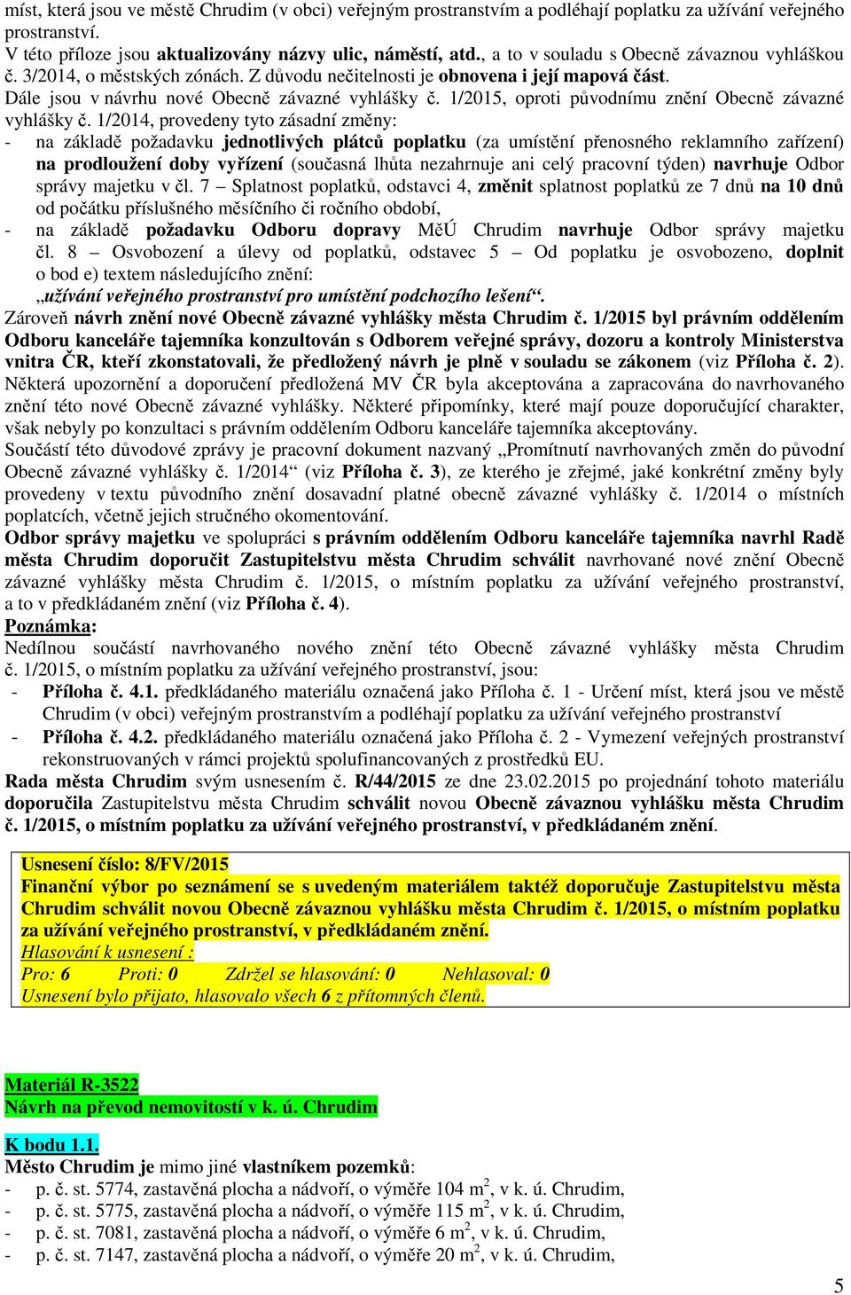 1/2015, oproti původnímu znění Obecně závazné vyhlášky č.