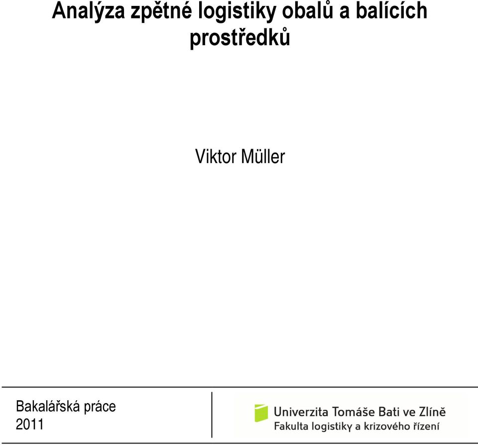 balících prostředků