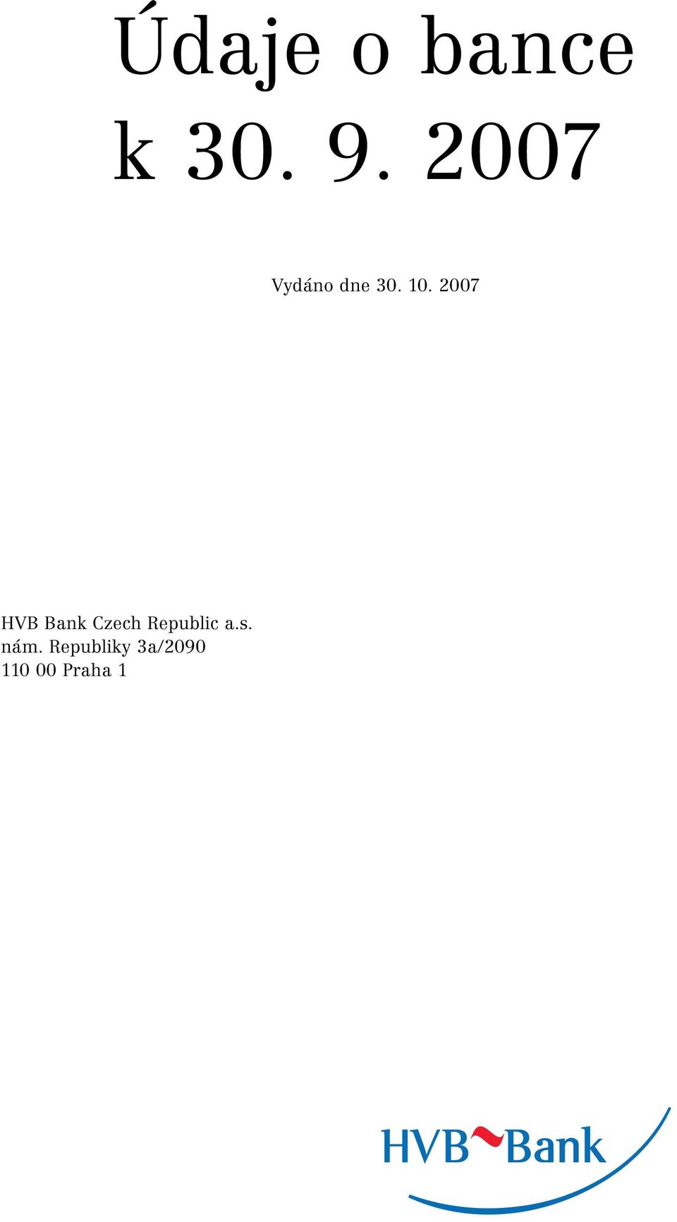 2007 HVB Bank Czech Republic
