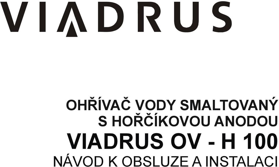 ANODOU k obsluze VIADRUS OV -