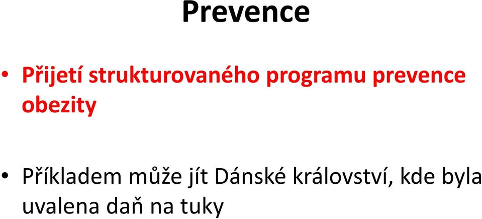 prevence obezity Příkladem může