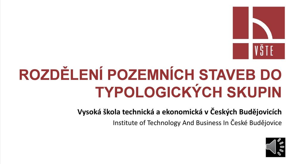 technická a ekonomická v Českých