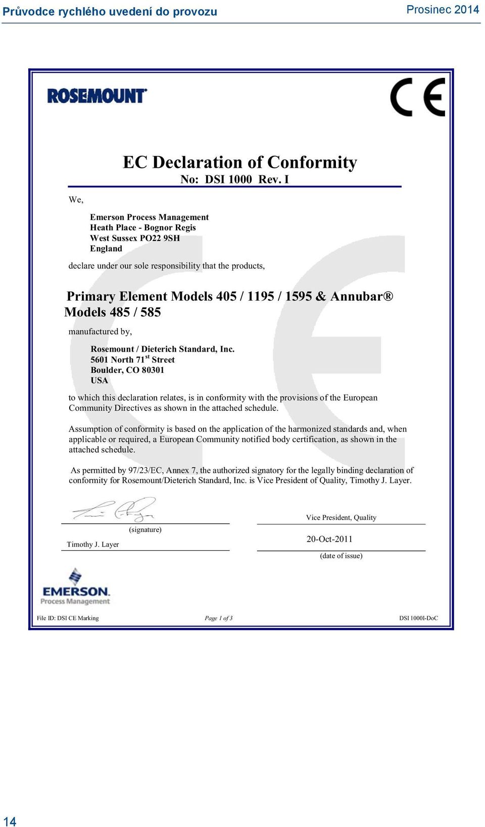 Models 485 / 585 manufactured by, Rosemount / Dieterich Standard, Inc.