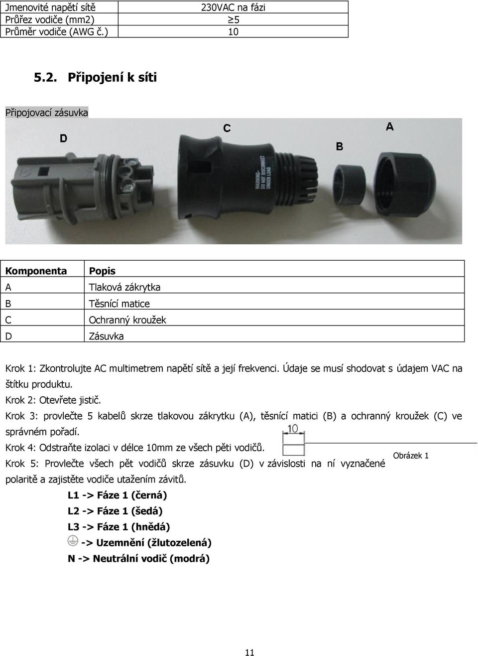 0VAC na fázi 5 10 5.2.