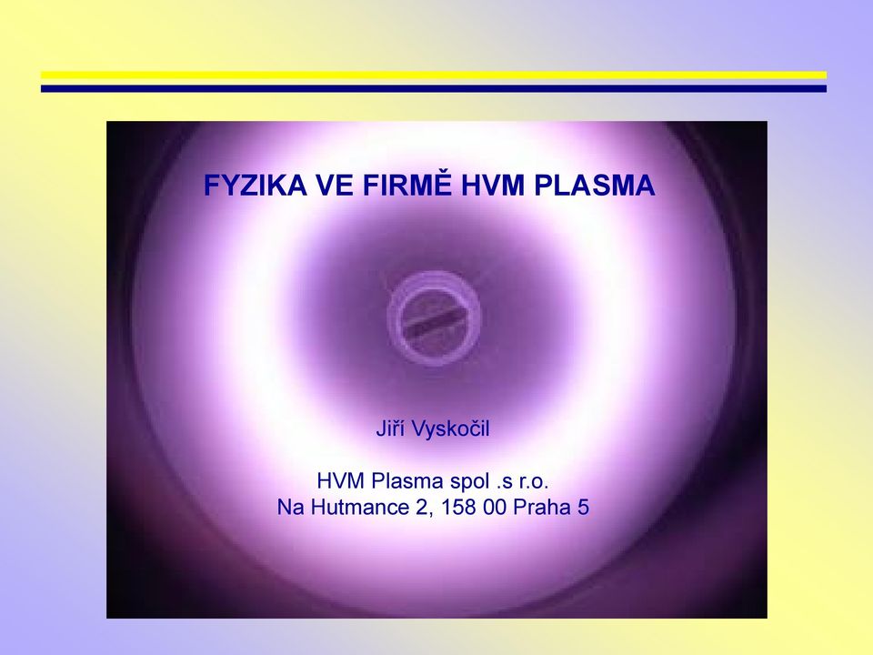 HVM Plasma spol