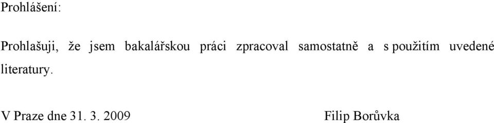 samostatně a s použitím uvedené