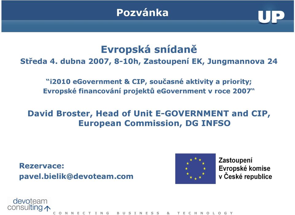 současné aktivity a priority; Evropské financování projektů egovernment v