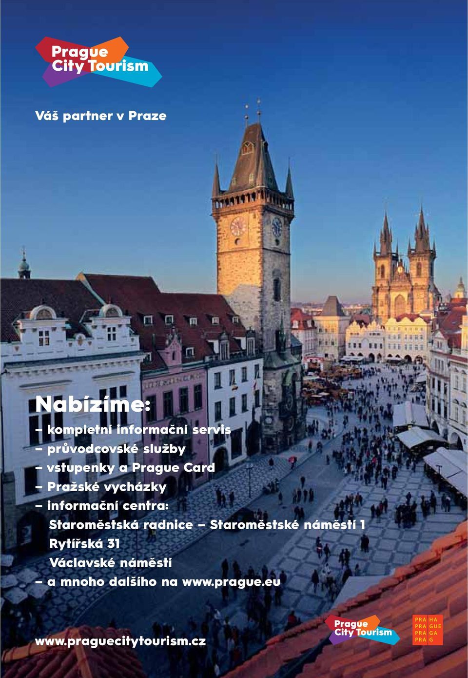 informační centra: aroměstská radnice aroměstské náměstí