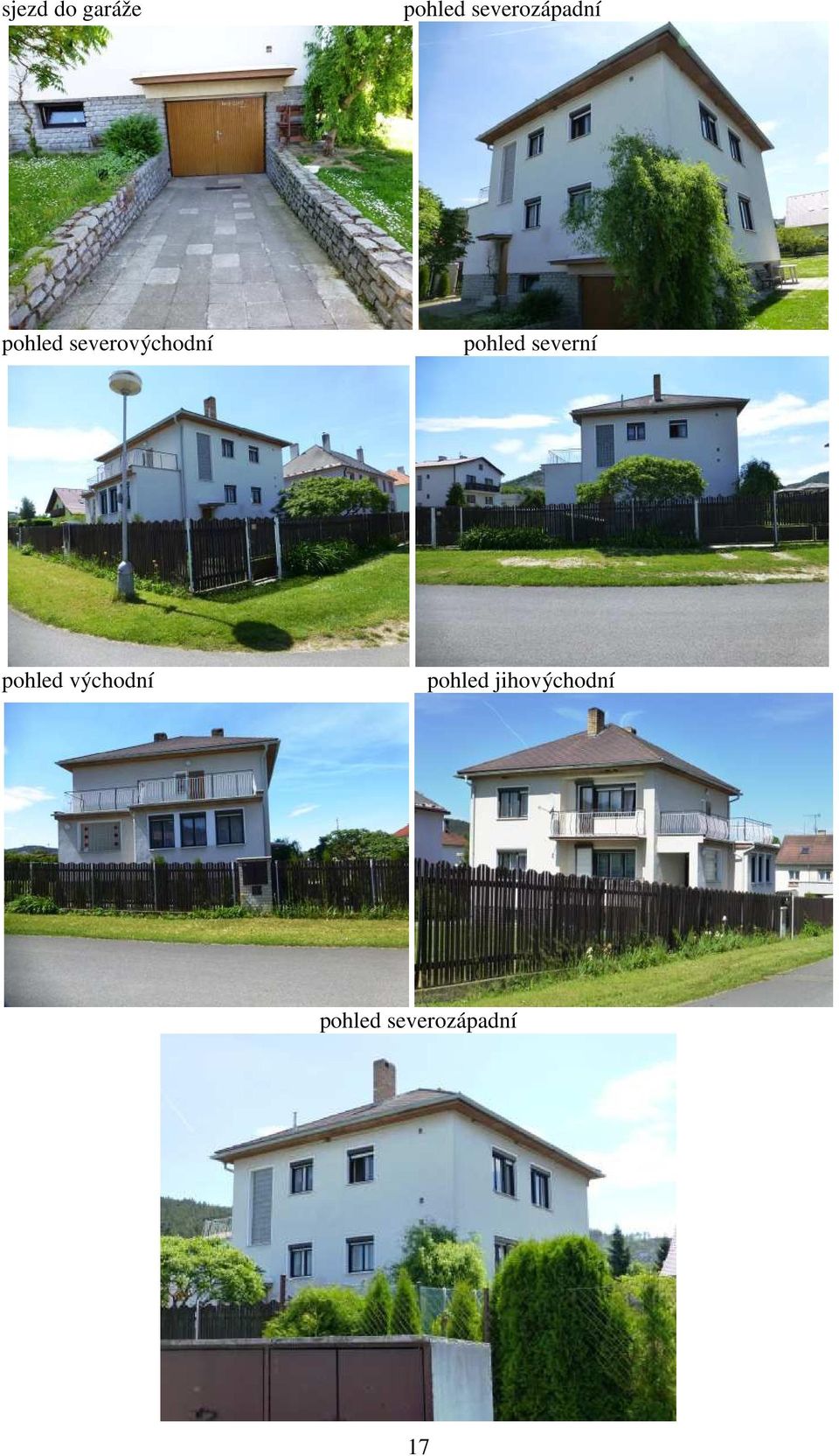 severovýchodní pohled severní