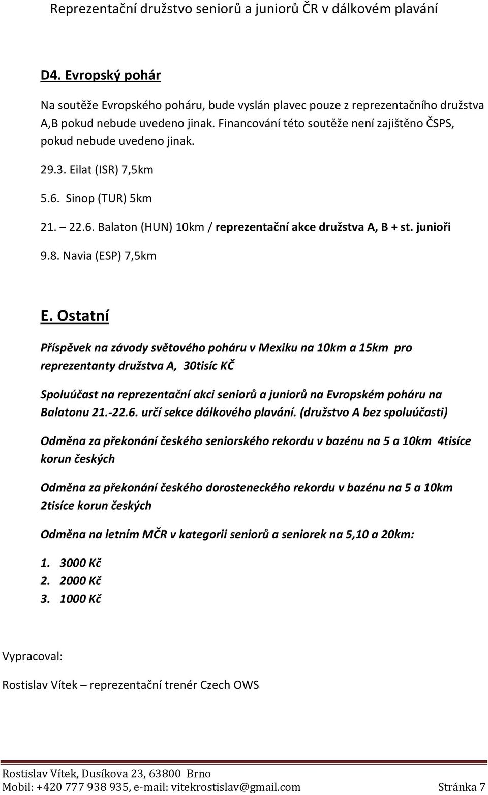 8. Navia (ESP) 7,5km E.