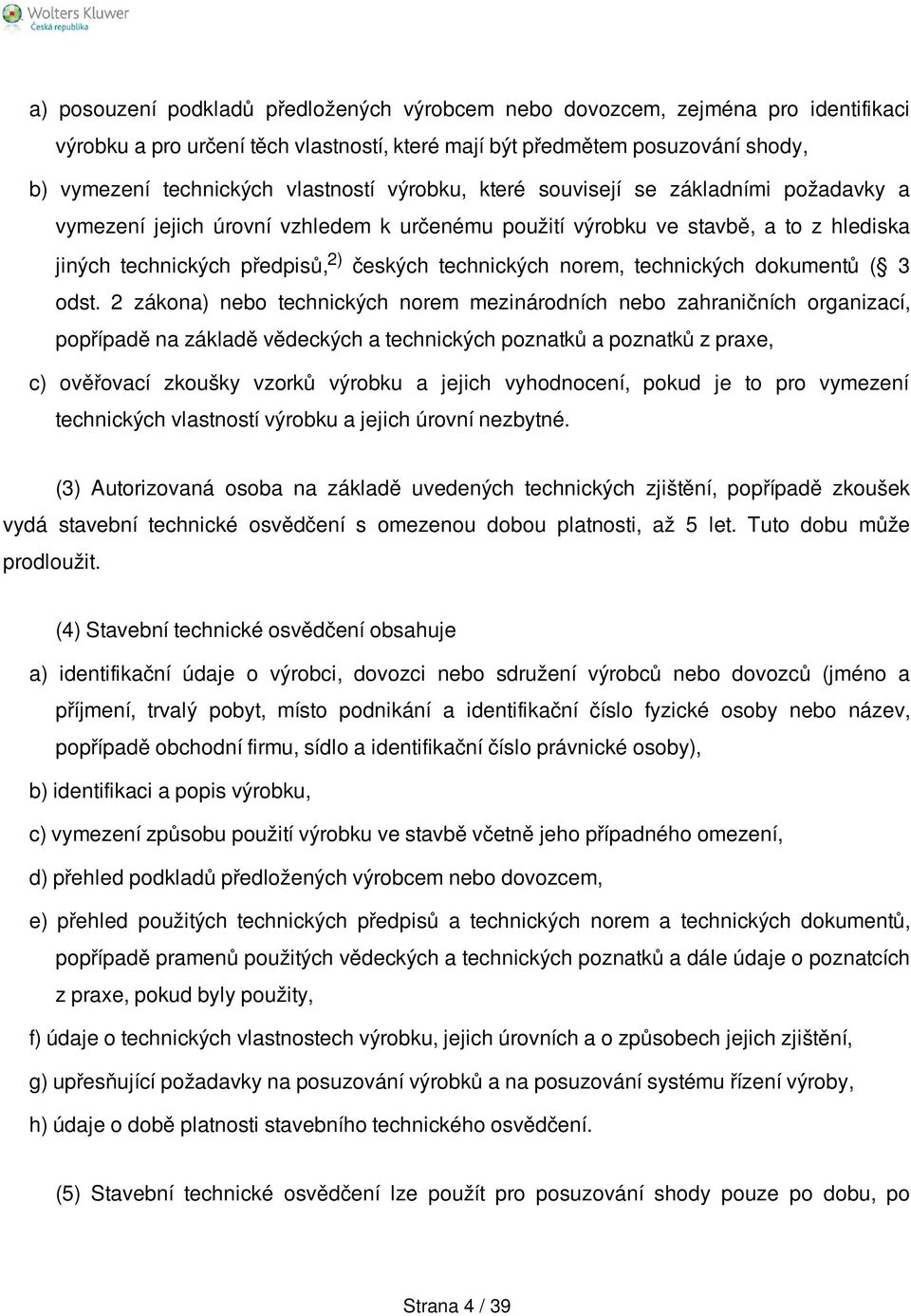 technických dokumentů ( 3 odst.