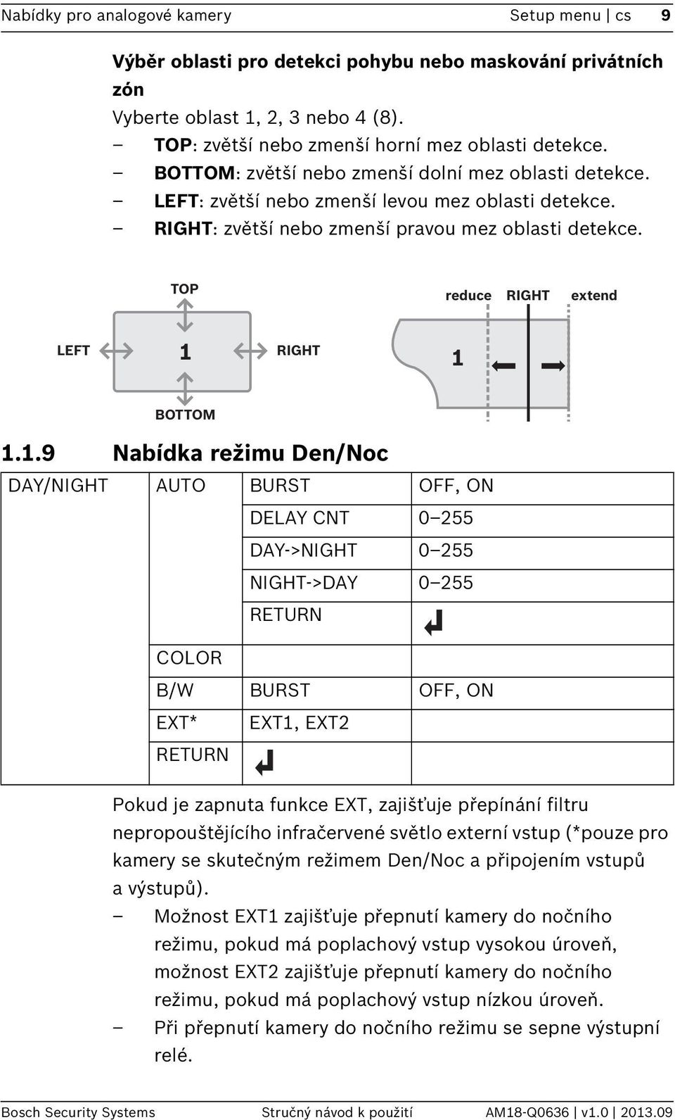 TOP reduce RIGHT extend LEFT 1 
