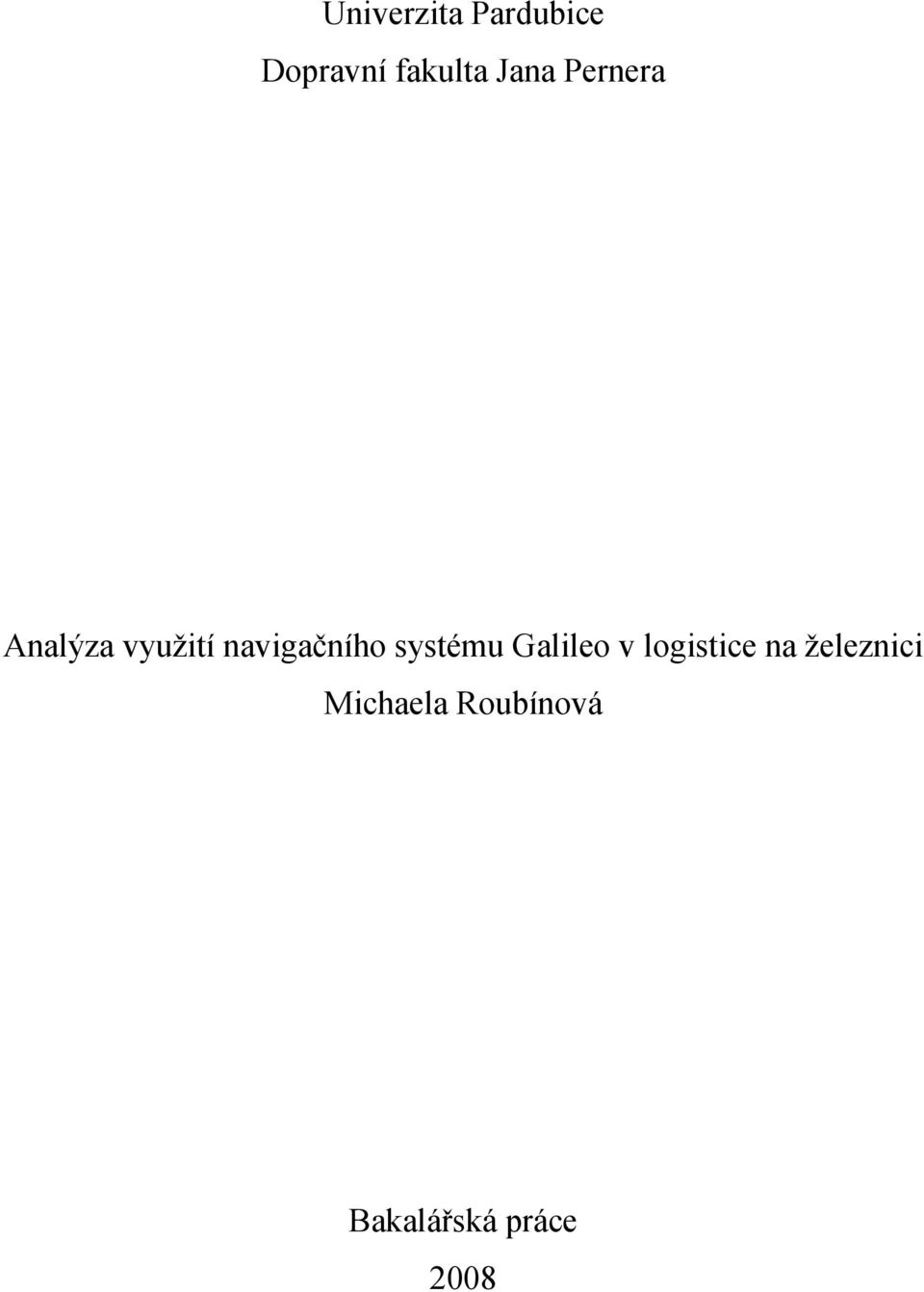 navigačního systému Galileo v logistice