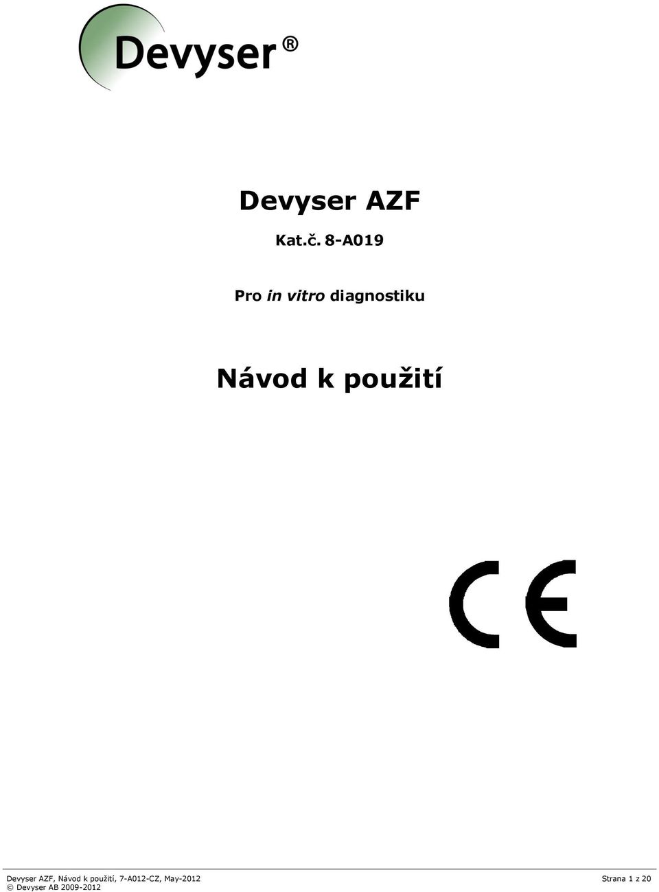 Návod k použití Devyser AZF,