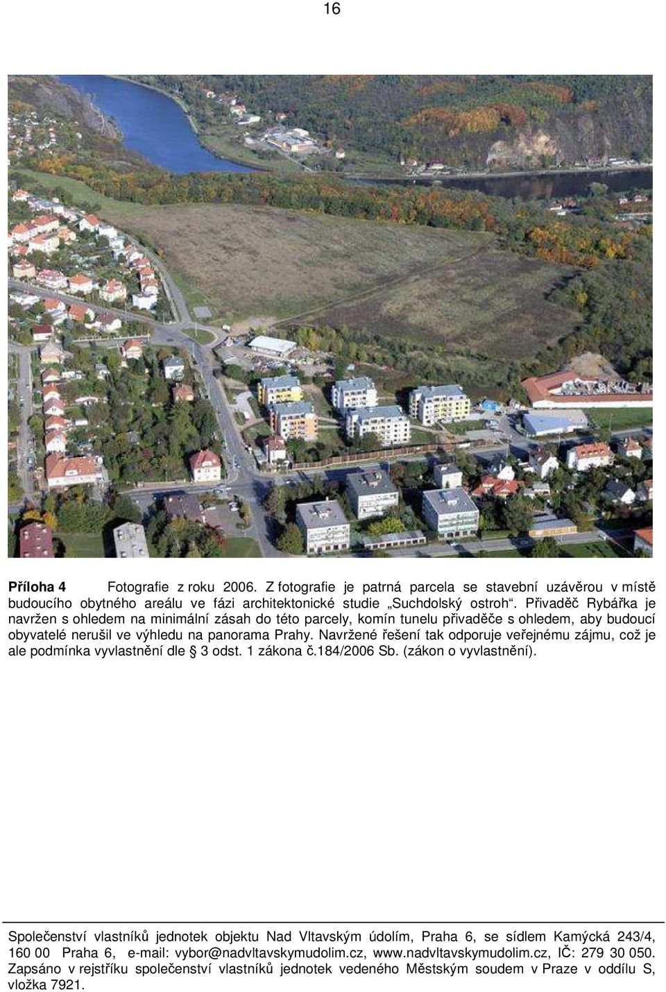 Suchdolský ostroh.