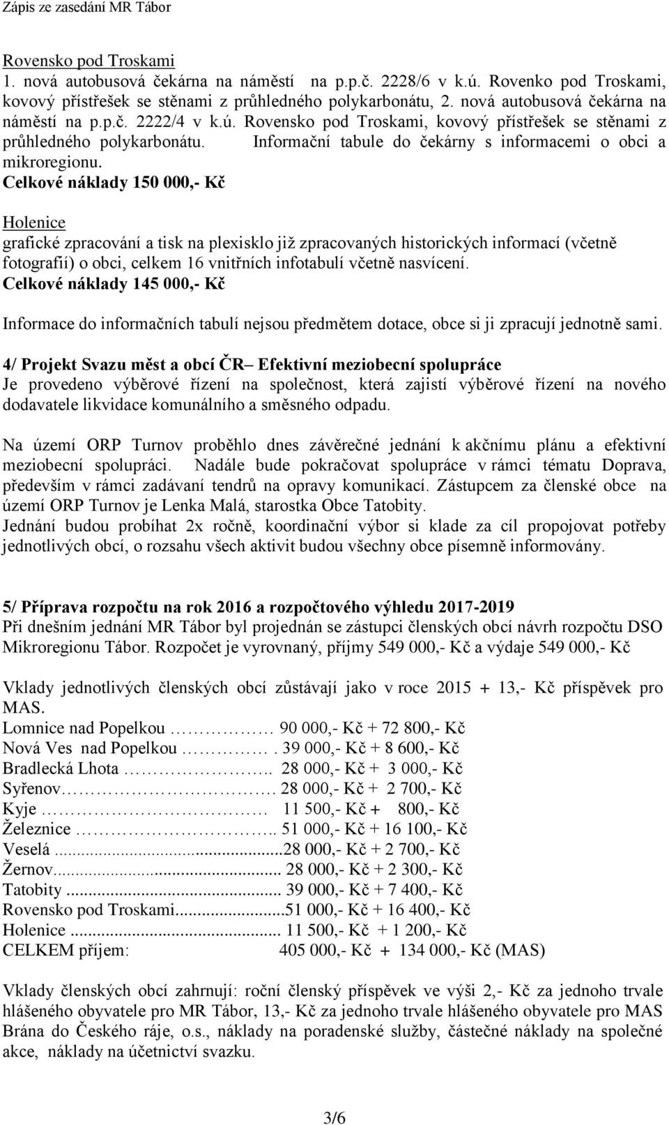 Informační tabule do čekárny s informacemi o obci a mikroregionu.