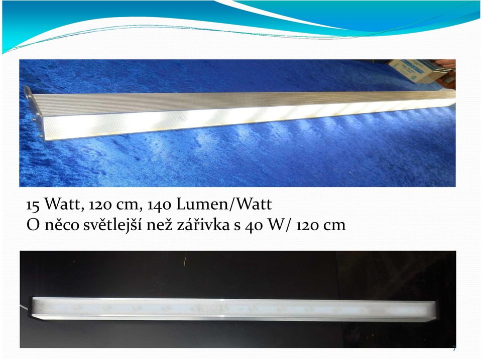 Lumen/Watt O něco