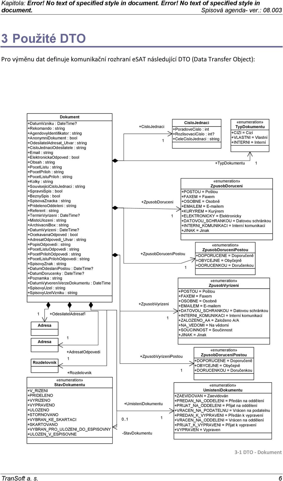 string +PocetListu : string +PocetPriloh : string +PocetListuPriloh : string +Kolky : string +SouvisejiciCisloJednaci : string +SpravniSpis : bool +BeznySpis : bool +SpisovaZnacka : string