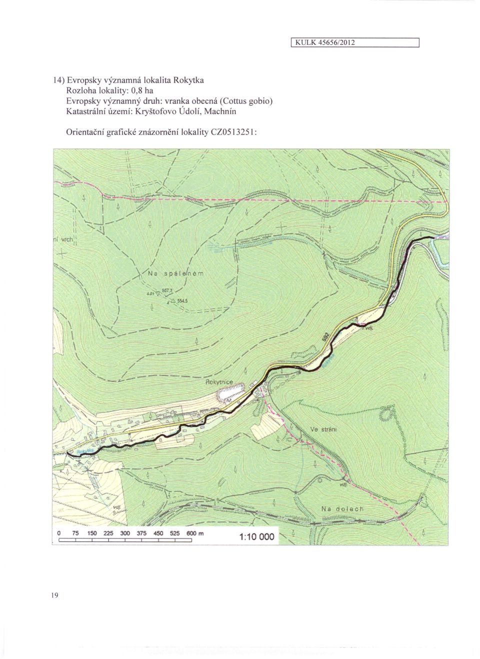 území: Kryštofovo Údolí, Machnín Orientační grafické znázornění lokality