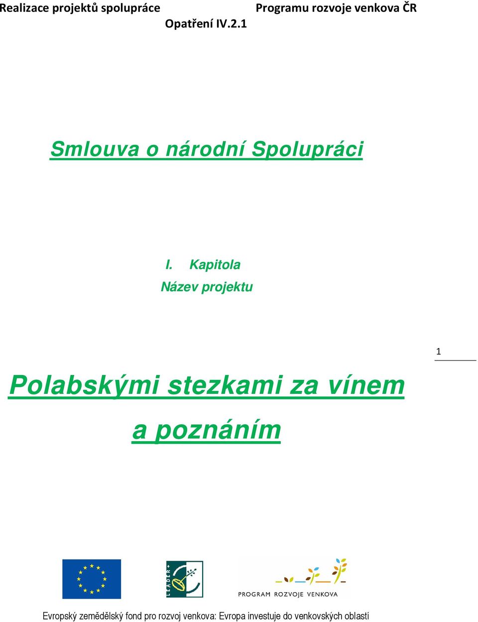 za vínem a poznáním 1 Evropský zemědělský