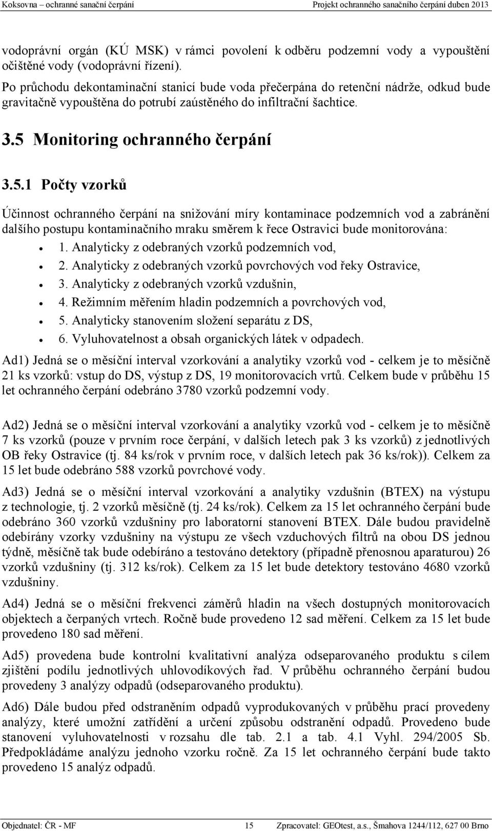 Monitoring ochranného čerpání 3.5.