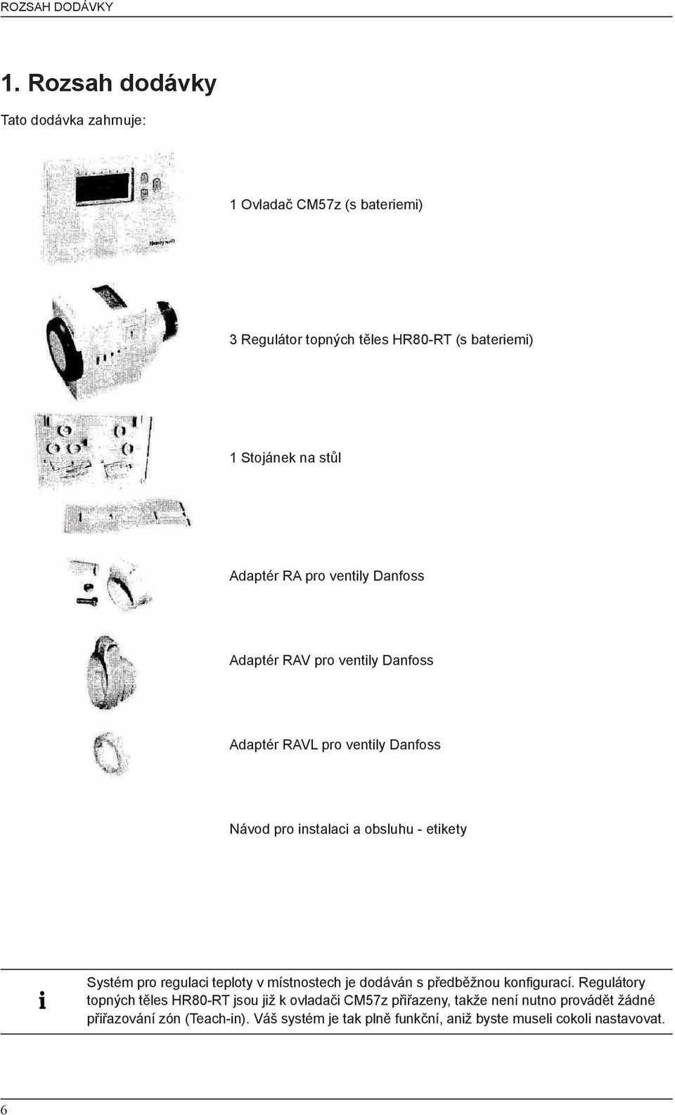 Adaptér RA pro ventily Danfoss Adaptér RAV pro ventily Danfoss Adaptér RAVL pro ventily Danfoss Návod pro instalaci a obsluhu - etikety