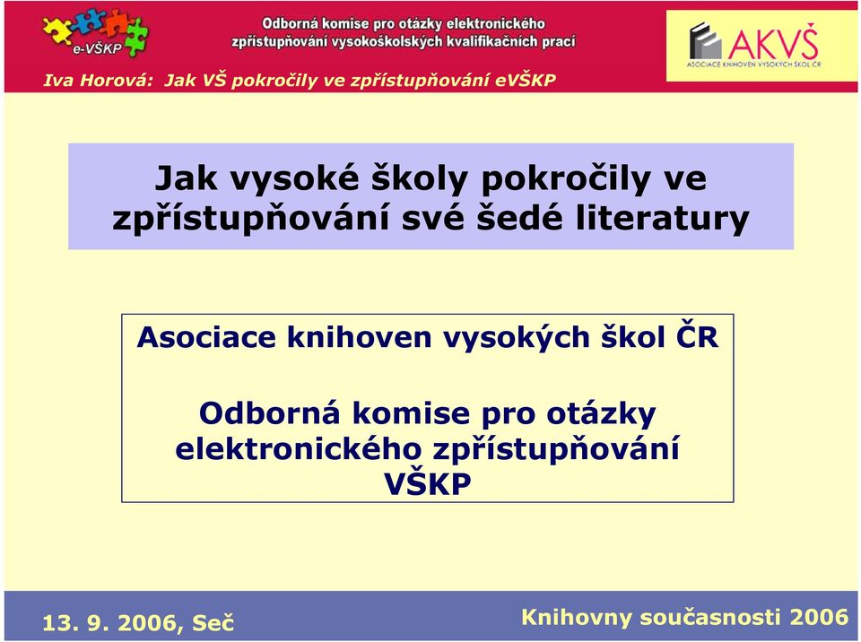 Asociace knihoven vysokých škol ČR