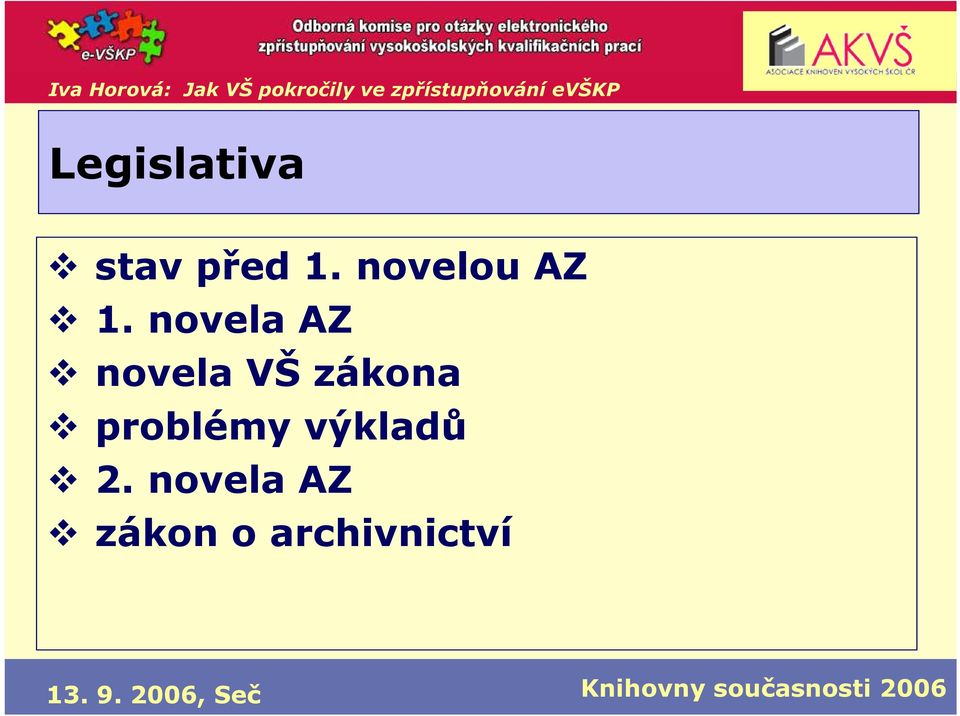 novela AZ novela VŠ zákona