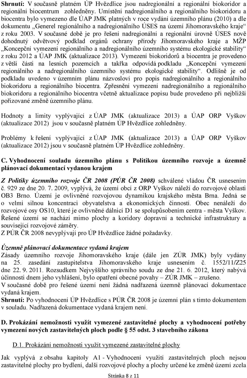 území Jihomoravského kraje z roku 2003.