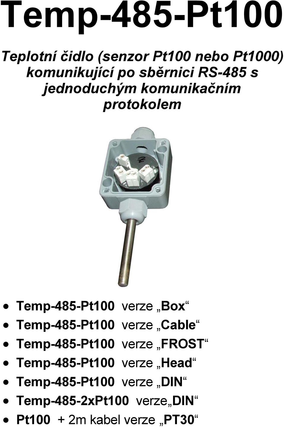 Box Temp-485-Pt100 verze Cable Temp-485-Pt100 verze FROST Temp-485-Pt100