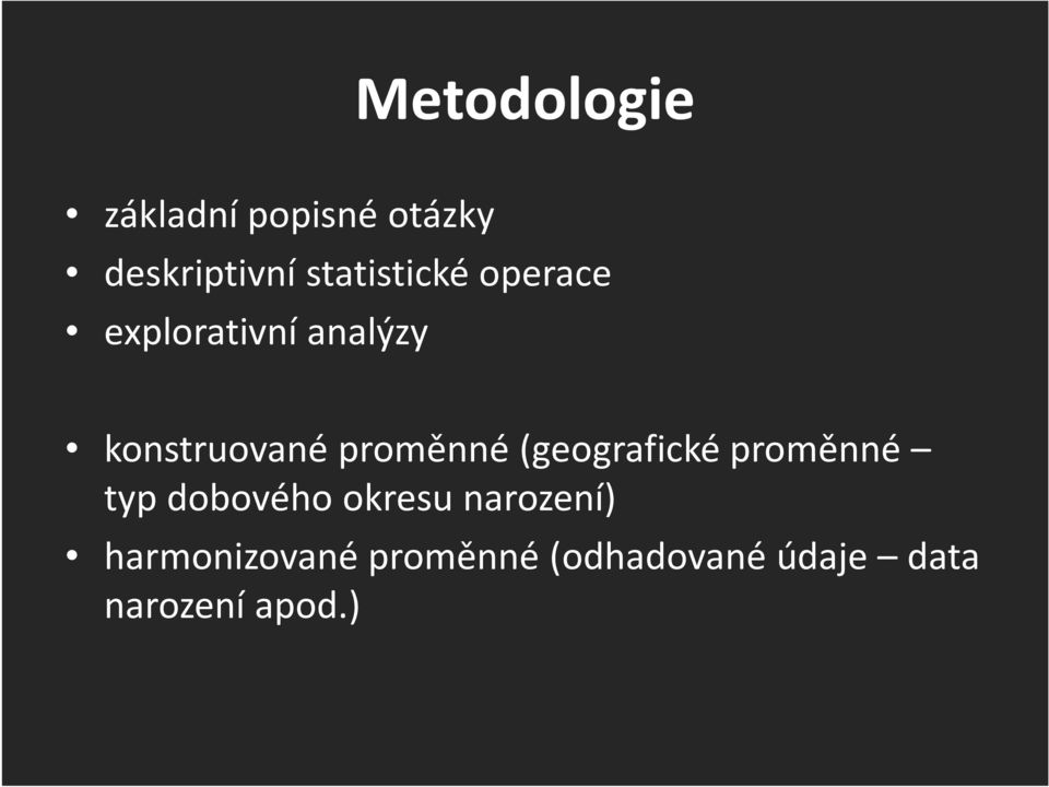 proměnné (geografické proměnné typ dobového okresu