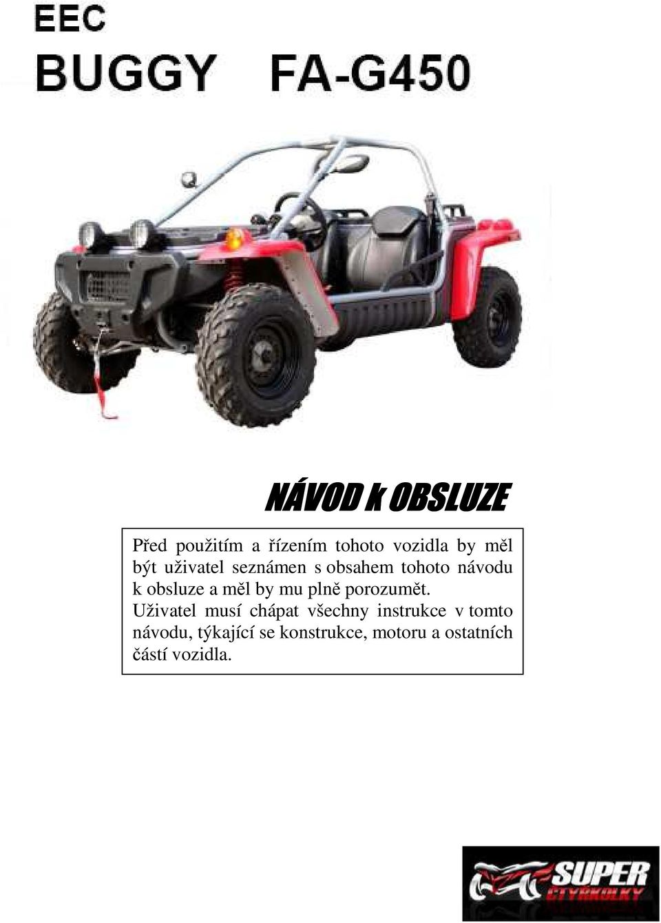 mu plně porozumět.