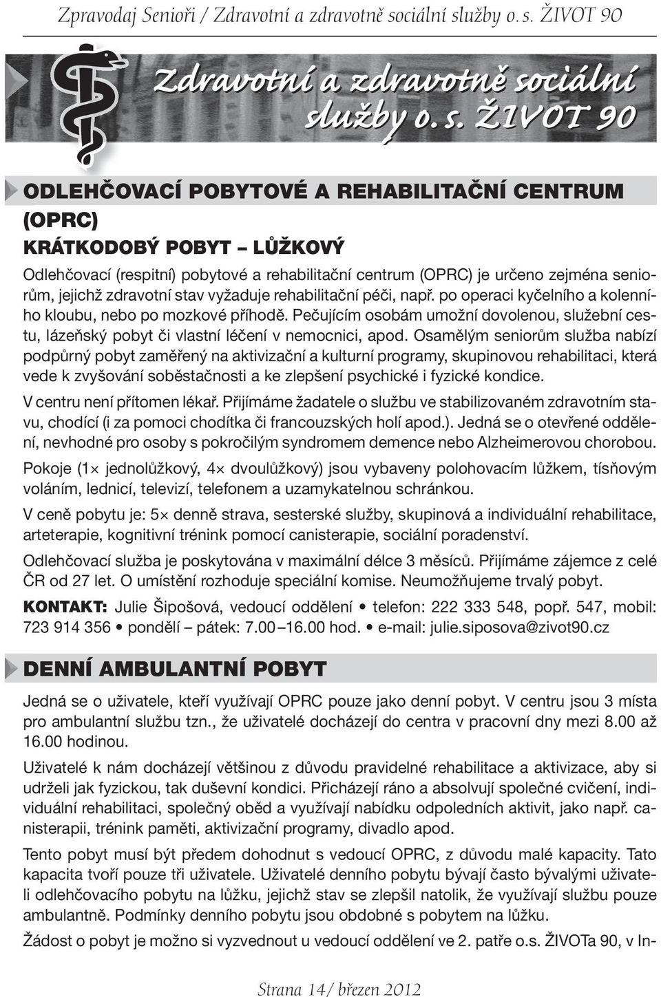 užby o. s.