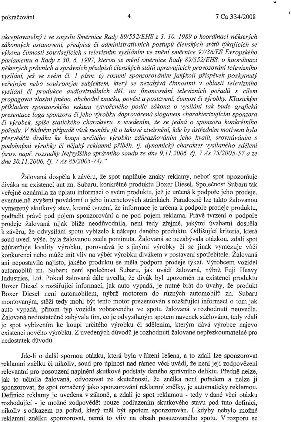 Evropského parlamentu a Rady z 30. 6.