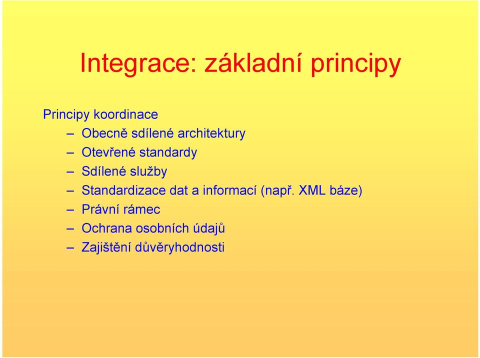 služby Standardizace dat a informací (např.